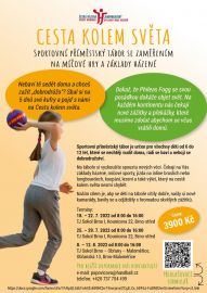 CESTA KOLEM SVĚTA - sportovní příměstský tábor se zaměřením na míčové hry a základy házené